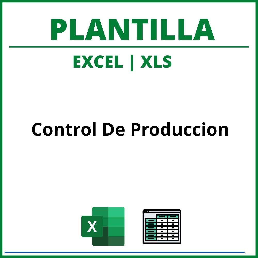Plantilla Control De Produccion Excel