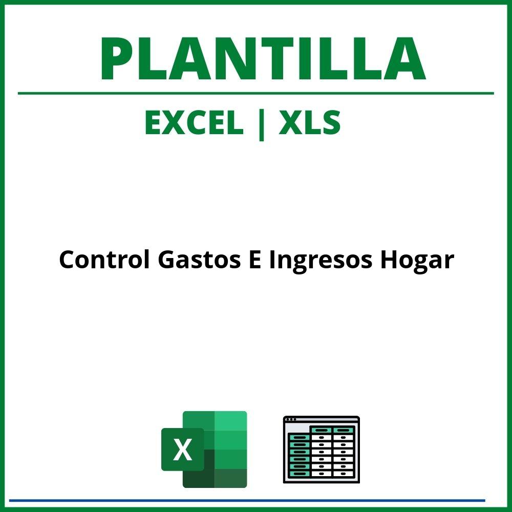 Plantilla Control Gastos E Ingresos Hogar Excel